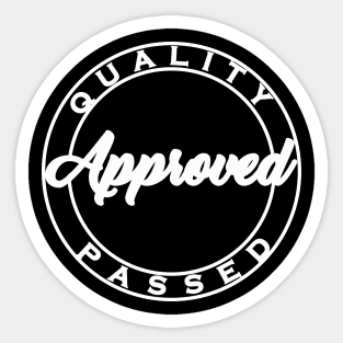 Quality Passed Approved Sticker